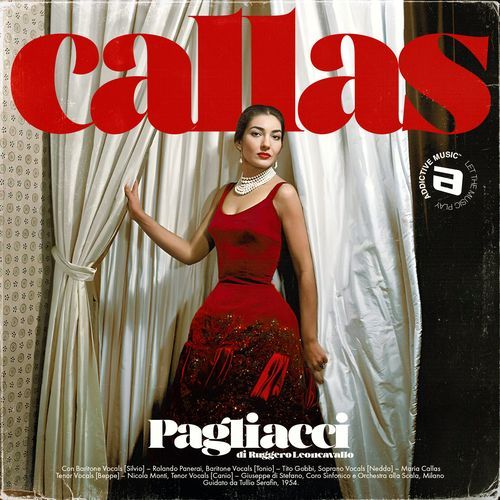 Maria Callas, Giuseppe Di Stefano, Etc.; Tullio Serafin_ Orchestra & Chorus Of La 2 Scala Milan / Leoncavallo_ Pagliacci