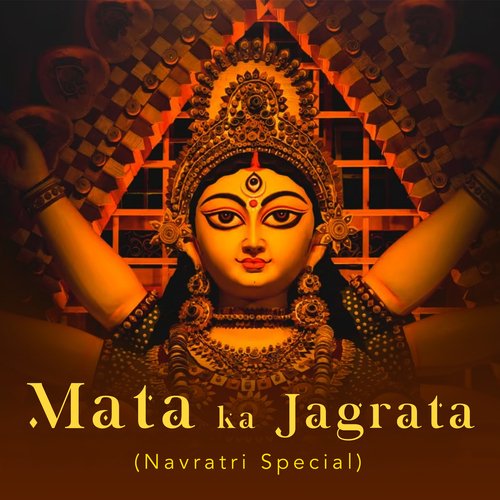 Mata ka Jagrata (Navratri Special)