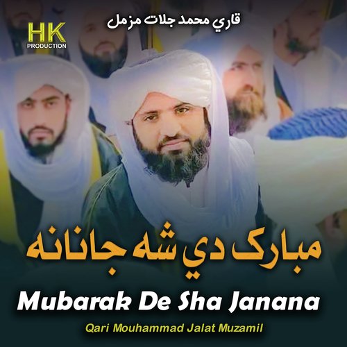 Mubarak De Sha Janana