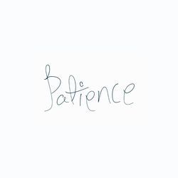 Patience-JSI8VC5Gf1A