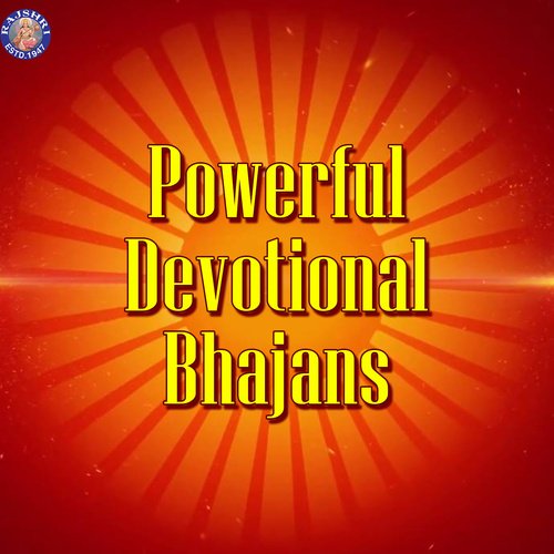Powerful Devotional Bhajans
