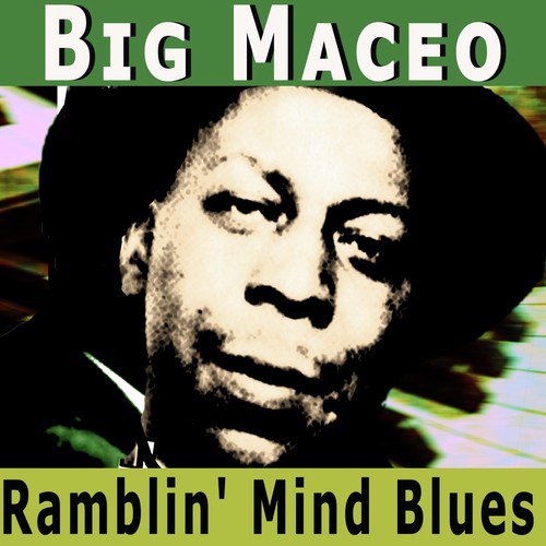 Ramblin' Mind Blues