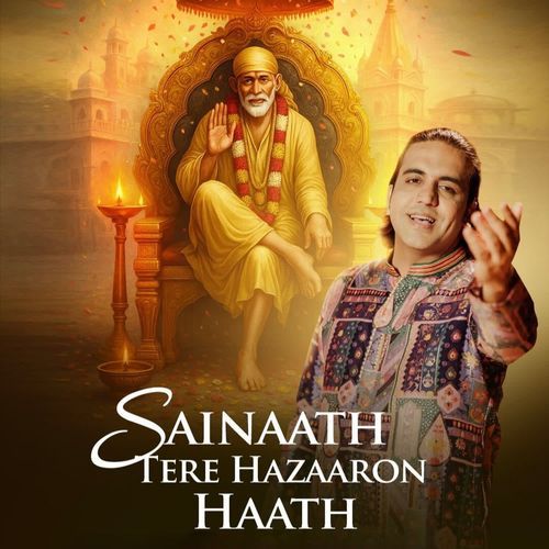 Sainaath Tere Hazaaron Haath