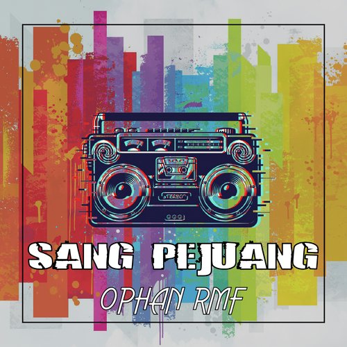 Sang Pejuang cover art