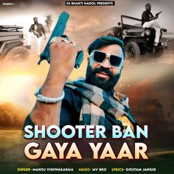 Shooter Ban Gaya Yaar