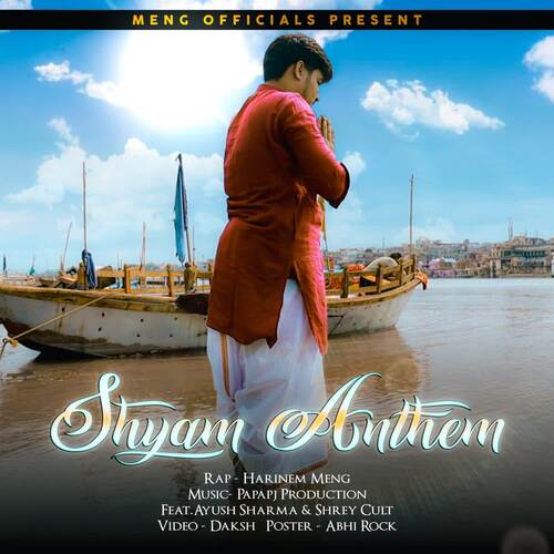 Shyam Anthem  feat. Shrey Cult, Ayush Sharma