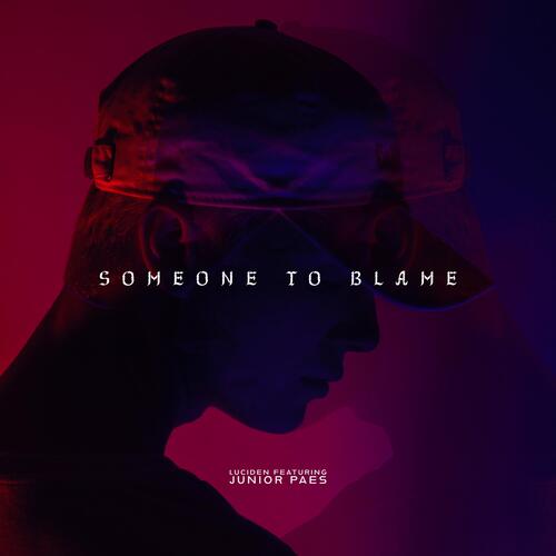 Someone To Blame (feat. Junior Paes)_poster_image