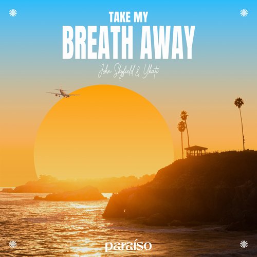 Take My Breath Away_poster_image