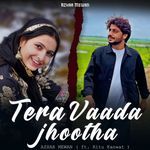Tera Vaada Jhootha