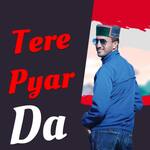 Tere Pyar Da