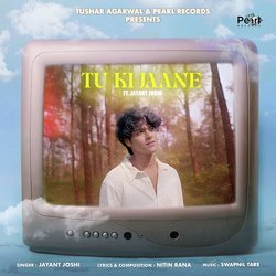 Tu Ki Jaane-EzpSWB1IUwU