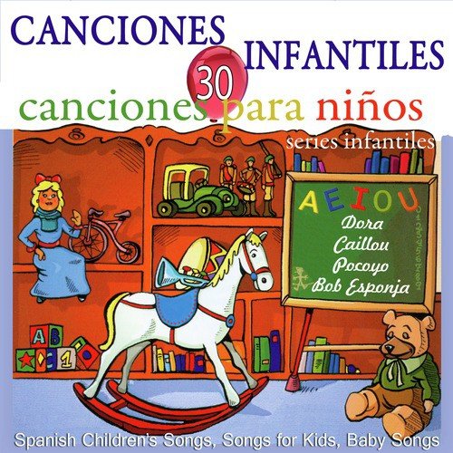 Hola Don Pepito - Song Download from 30 Canciones de Series Infantiles (30  Children's Songs For Kids) @ JioSaavn