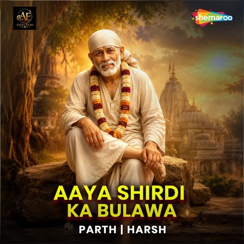 Aaya Shirdi Ka Bulawa