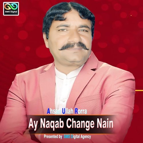 Ay Naqab Change Nain