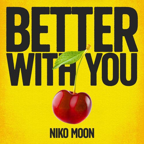 BETTER WITH YOU_poster_image