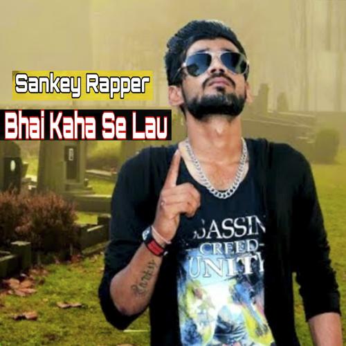 Bhai Kaha Se lau cover art