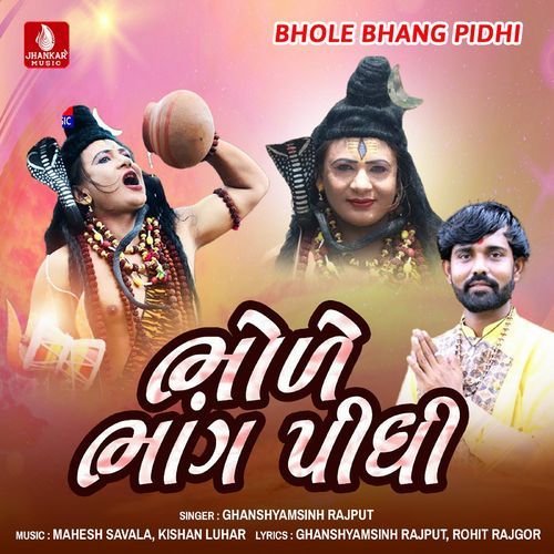 Bhole Bhang Pidhi