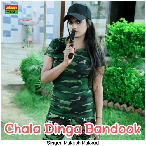 Chala Dinga Bandook