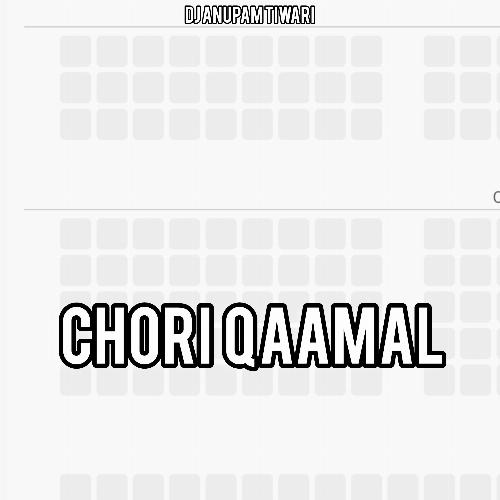 Chori Qaamal