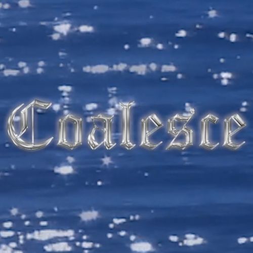 Coalesce (Demo Versions)