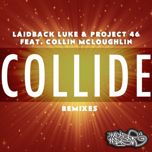 Collide (The Remixes)