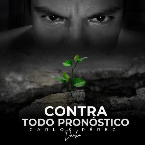 Contra Todo Pronostico_poster_image