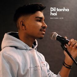 Dil tanha hai-IiACdzZSBWk