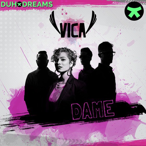 Duho Dreams Presents Vica: Dame_poster_image