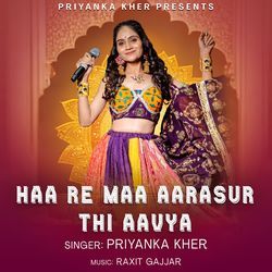 Haa Re Maa Aarasur Thi Aavya