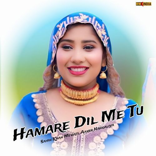 Hamare Dil Me Tu