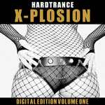 Hard-Trance X-Plosion - Digital Edition Vol. 1
