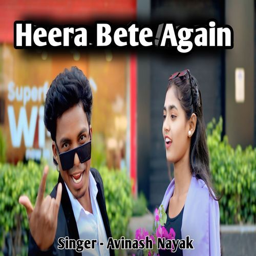 Heera Bete Again