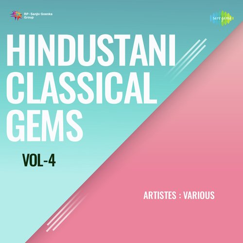 Hindustani Classical Gems Vol-4
