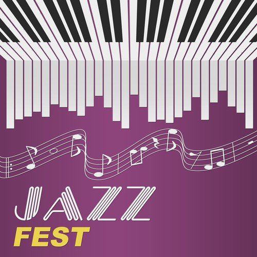 Jazz Fest – Best Smooth Jazz Sounds, Ambient Instrumental Piano Music, Backround to Nice Meetings, Groove Jazz