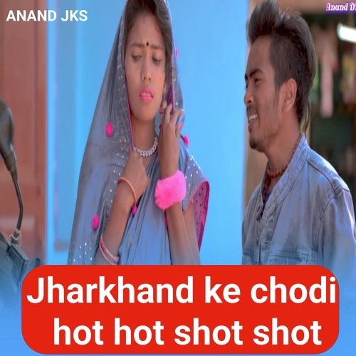 Jharkhand ke chodi hot hot
