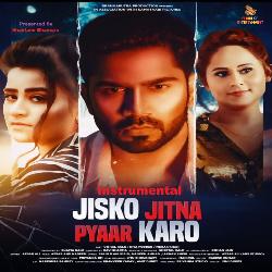 Jisko Jitna Pyar Karo (Instrumental)-ISMkZgN1D3o