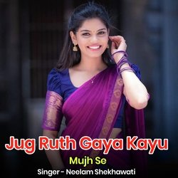 Jug Ruth Gaya Kayu Mujh Se-SCwOW1kCe2M