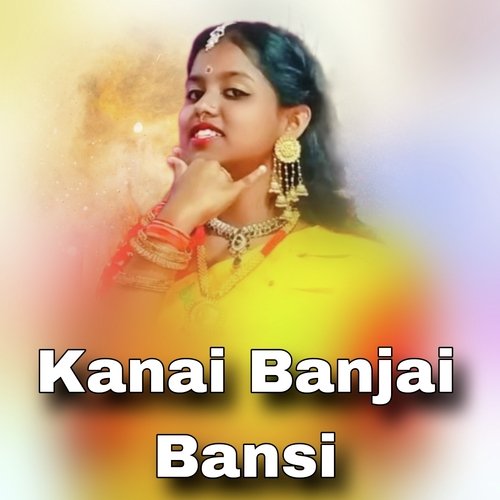 Kanai Banjai Bansi