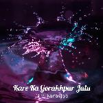 Kare Ka Gorakhpur Jalu