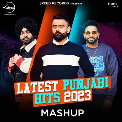 Latest Punjabi Hits 2023