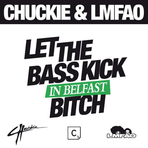 Let The Bass Kick In Miami Bitch (Belfast Version)_poster_image