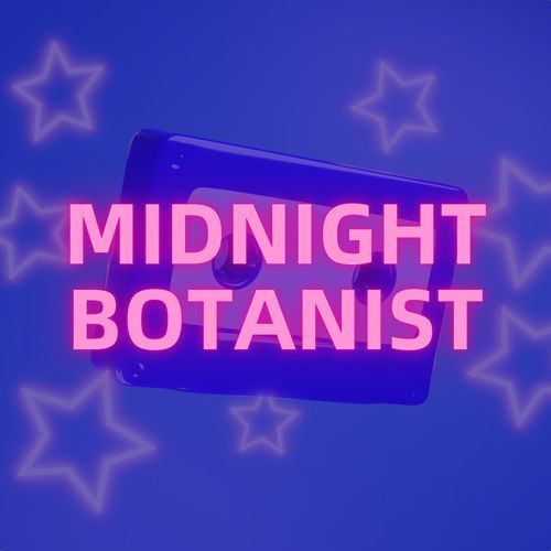 Midnight Botanist cover art