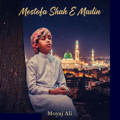 Mostofa Shah E Madin