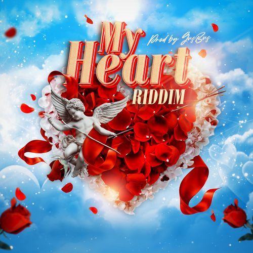 My Heart Riddim