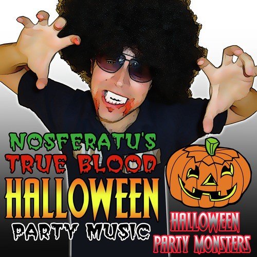 Nosferatu's True Blood Halloween Party Music