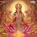 OM MAHA LAXMAYA NAMAH