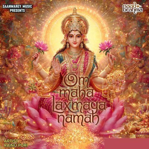 OM MAHA LAXMAYA NAMAH