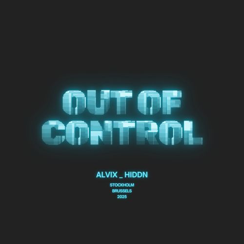 OUT OF CONTROL