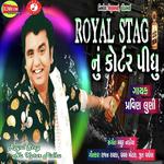 Royal Stag Nu Kotar Pidhu