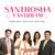 Santhosha Vasthram (feat. SHARON SISTERS & PHILIP GARIKI)